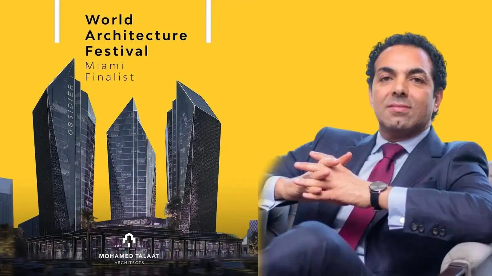 ترشيح مشروع “أوبسيدير” من تصميم مكتب محمد طلعت معماريون - المملوك لشركه دبي مصر – لجوائز WAF 2025 العالمية في فئة المشاريع المستقبلية متعددة الاستخدامات